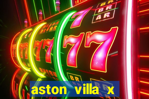 aston villa x liverpool futemax